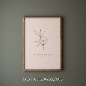 Proverbs 31 Many women do noble things Printable, Mothers Day gift for Mum, bible verse wall art, Scripture print for women, Gifts for Her