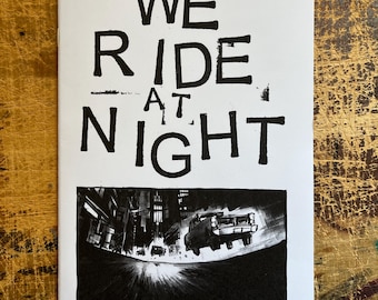 We Ride at Night