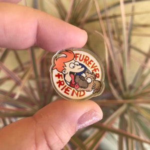 Furever Friend Acrylic Pin