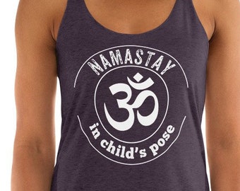 Yoga Tops Trendy Gym Shirt Positive Message Workout Shirt Boho Tank Top Namaste Namastay in Child's Pose Om Symbol
