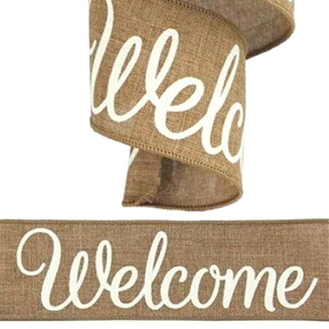 Welcome Mam Ribun Welcome Wired Ribbon, Natural Linen, 2 Inch, Farmhouse Decor - Etsy