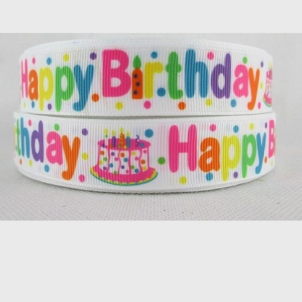 Happy Birthday Grosgrain Ribbon - 7/8" Wide