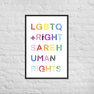 LGBTQ Rights Are Human Rights Gerahmt Fotopapier Poster