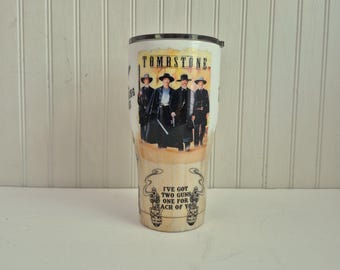 Tombstone tumbler Tombstone inspired handmade tumbler stainless custom made movie tumbler im your huckleberry say when western movie tumber