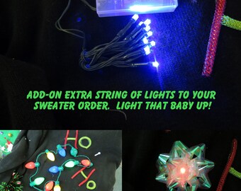 Add on Extra Lights to any sweater you purchase from us, LED String Lights, Light Up Bow, String Christmas Bulb Lights, Add on only!