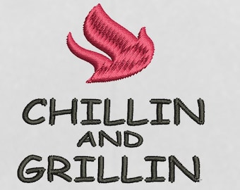 Chillin and Grillin Flame Embroidery Design - Digital Download