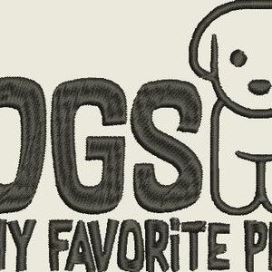Dogs are my Favorite People  Embroidery Design  - Digital Download