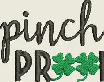 Pinch Proof St Patrick's Day  Embroidery Design - Digital Download