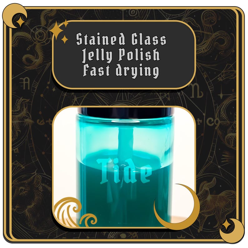 May include: A teal blue bottle of nail polish with a black lid and the word "Tide" printed on the front. The bottle is labeled "Stained Glass Jelly Polish Fast Drying".