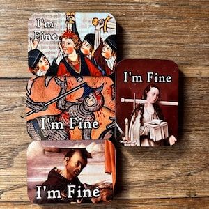 I’m Fine Fridge Magnets