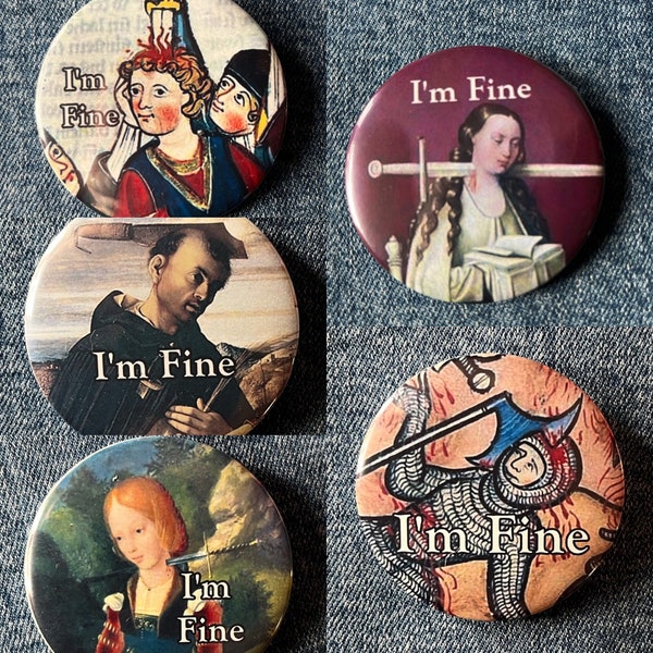 I'm Fine Button Badges 32mm - Choose from 5 Designs