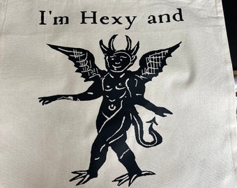 I’m Hexy and I Know it Tote Bag - cotton