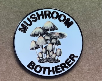 Enamel Mushroom Botherer Lapel Pin