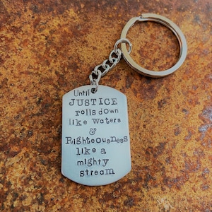 Justice Quote Keychain