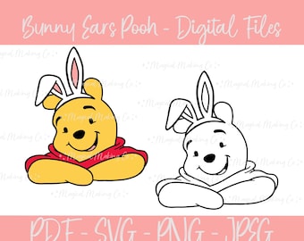 Bunny Ears Pooh (Easter) Digital Files - SVG/PDF/PNG/JPeg - Kids Coloring Pages/Easter Coloring Pages