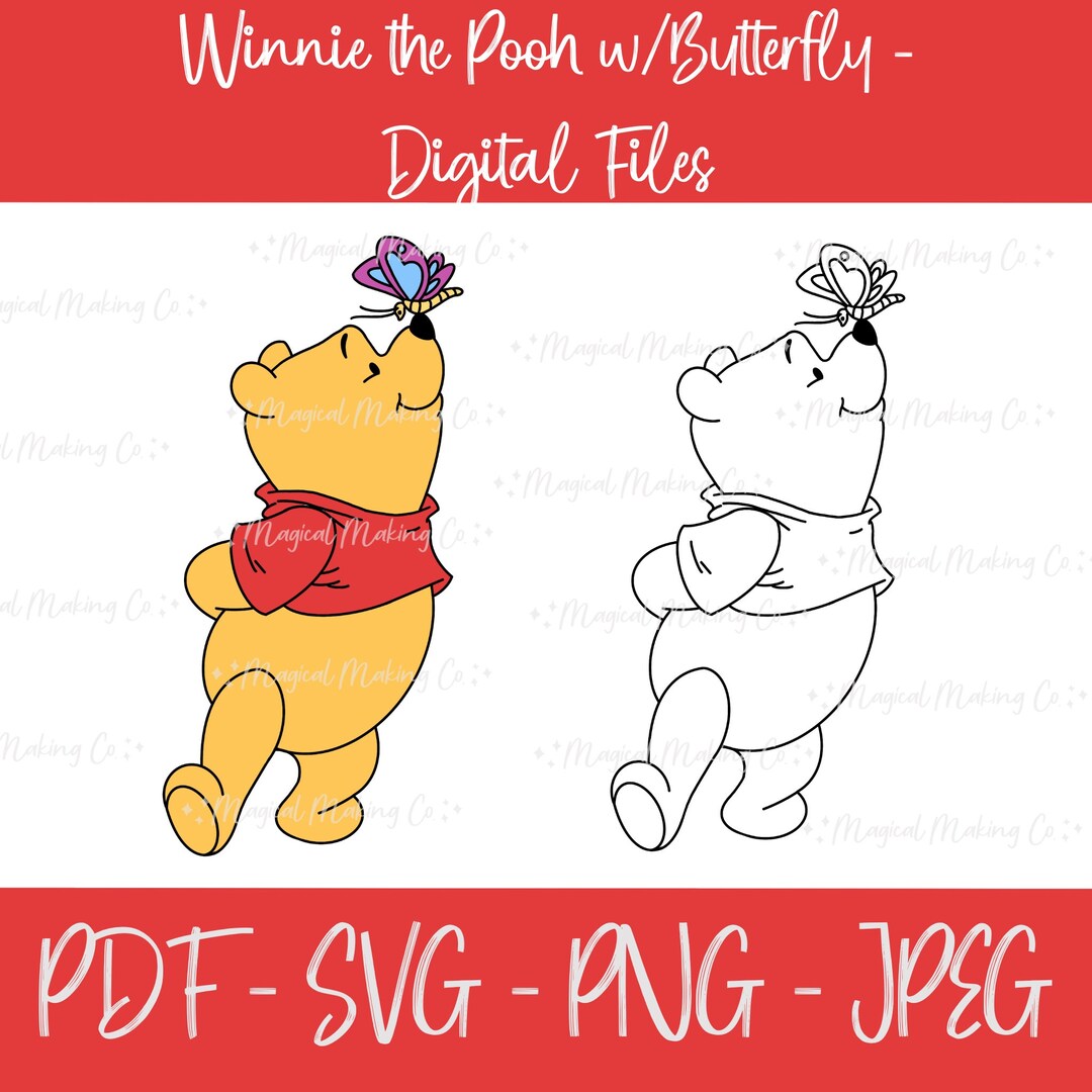Winnie the Pooh With Butterfly Digital Files - Svg/pdf/png/jpeg ...