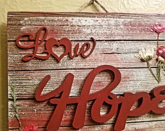 Rustic Barn Wood Like Hanging Palet Sign, Love Hope Believe, Made with Real Pressed Flowers, Inspirational Rustic Red Wood Mini Palet Sign