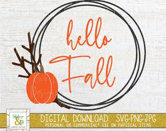 Hello Fall Wreath SVG | Hello Fall SVG | Pumpkin SVG | Autumn Svg | Thanksgiving Svg | Fall-Autumn Cut File | Fall Svg | Fall Greeting Svg