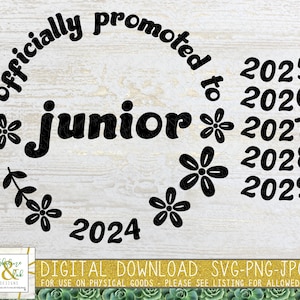 Officially Promoted to Junior 2024-2029 SVG PNG - Eleventh Grade SVG - Next Grade Svg - High School Svg - College Svg - End of School Year