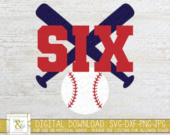 Six Baseball and Bats SVG - 6th Birthday Svg - Sixth Birthday Svg - Baseball Svg - Sports Birthday Svg - Baseball 6th Birthday PNG - DXF