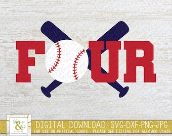 Four Baseball and Bats SVG - 4th Birthday Svg - Fourth Birthday Svg - Baseball Svg - Sports Birthday Svg - Baseball 4th Birthday PNG - DXF