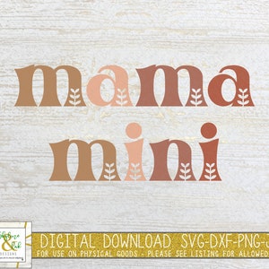Retro Mama Mini SVG Bundle | Boho Mama Mini SVG PNG | Mother&#39;s Day Svg | Mama Svg | Mama Png | Mom & Me Svg | Mother Daughter Svg | Cut File