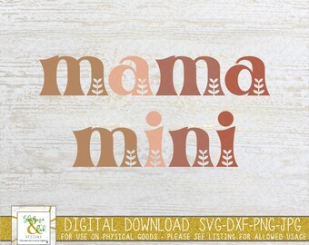 Retro Mama Mini SVG Bundle | Boho Mama Mini SVG PNG | Mother's Day Svg | Mama Svg | Mama Png | Mom & Me Svg | Mother Daughter Svg | Cut File