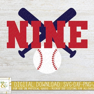 Nine Baseball and Bats SVG - 9th Birthday Svg - Nineth Birthday Svg - Baseball Svg - Sports Birthday Svg - Baseball 9th Birthday PNG - DXF