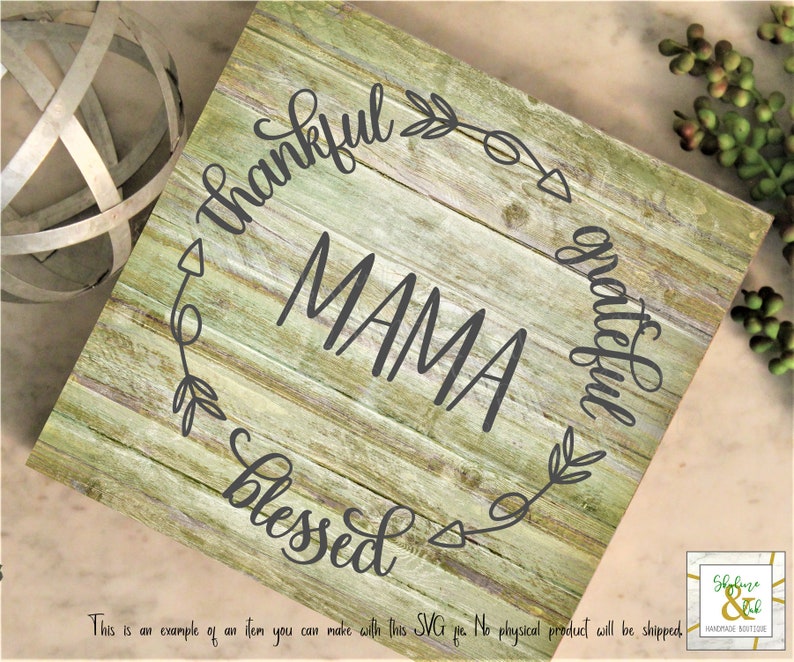 Download Thankful Grateful Blessed Mama SVG Blessed Mama SVG | Etsy