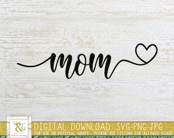 Mom Heart SVG PNG | Mom with Heart Svg | Mother's Day Svg Png | Mom Svg Png | Mom Cut File | Mom Life Svg | I love Mom Svg Png | Craft Files