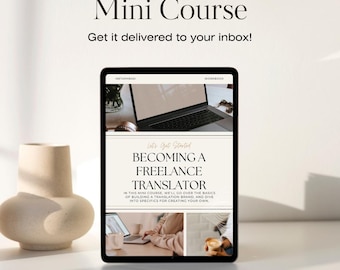 How to become a freelance translator in 7 steps and a budget