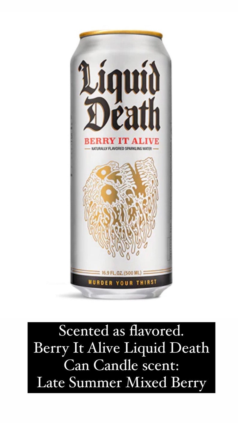 Liquid Death Mountain Water Sparkling & Still Water Can Candle 16oz Berry It Alive