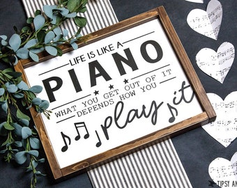 Life is like a Piano Wood Sign | Music Wood Sign | Piano | Musical Notes | 16x14