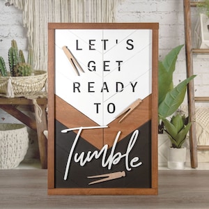 Let&#39;s Get Ready to Tumble Sign | Laundry Room | Tumble | Dry Sign | Chevron Sign | Engraved | 3D Sign | 13x20 Inches