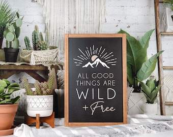 All Good Things Are Wild And Free | Mountains | Henry Thoreau Quote | Boho Style | Home Decor | 12x18