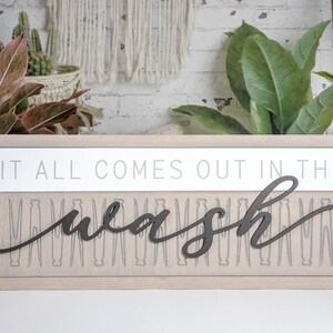 It All Comes Out in the Wash Wood Sign | Laundry Sign | Bathroom Decor ...