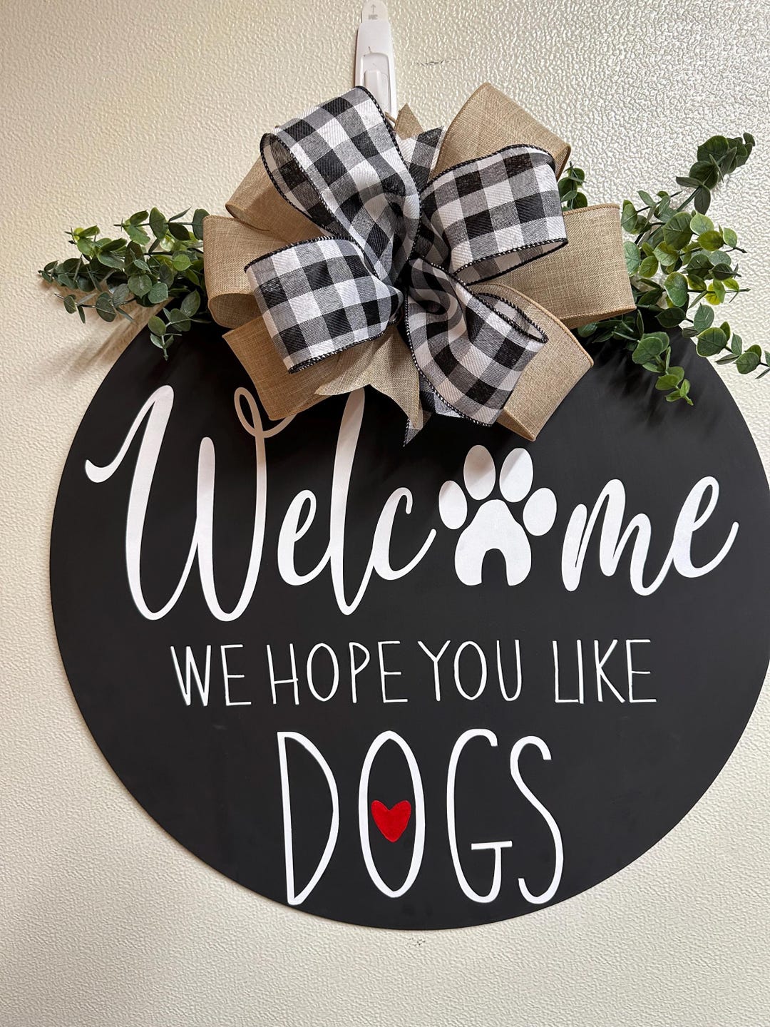 We Hope You Like Dogs Door Hanger - Etsy
