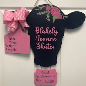 Cow head birth announcement / Hospital door hanger