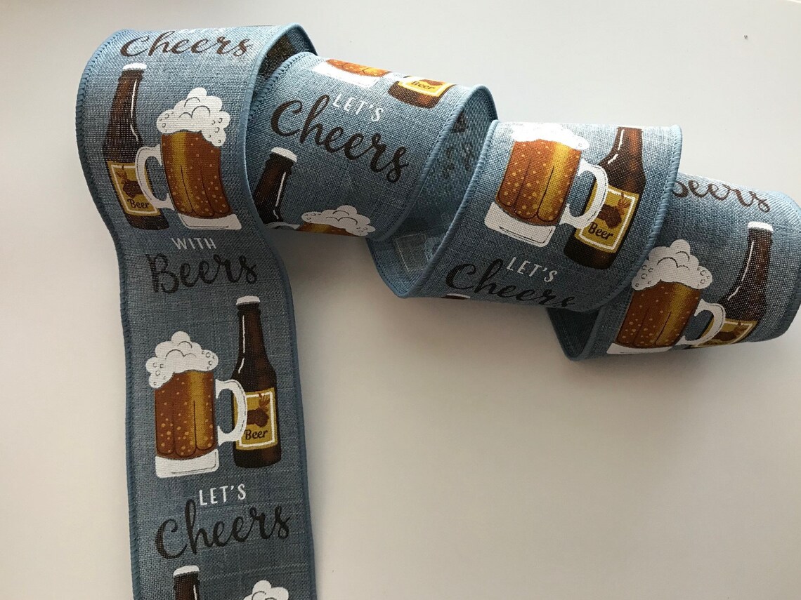 Cheers With Beers Ribbon 2 1/2 Wide Wired Ribbon for Etsy