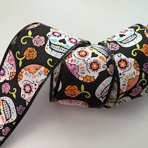 Multicolor Sugar Skulls Ribbon, 2 1/2&quot; Wide, Wired Ribbon for Wreaths, Bows, Halloween, Day of the Dead, Dia de los Muertos, 3 YARDS