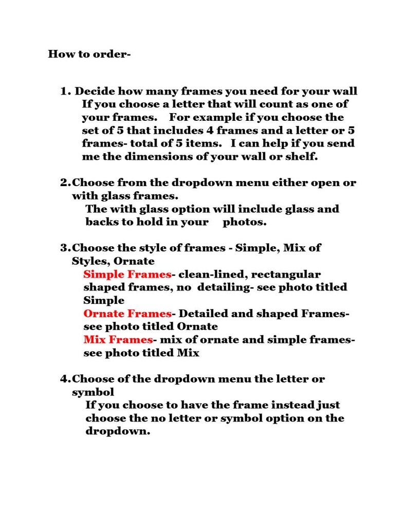 May include: Text on a white background titled "How to order-". The text describes how to order frames, including choosing the number of frames, with or without glass, frame style, and letter or symbol options.