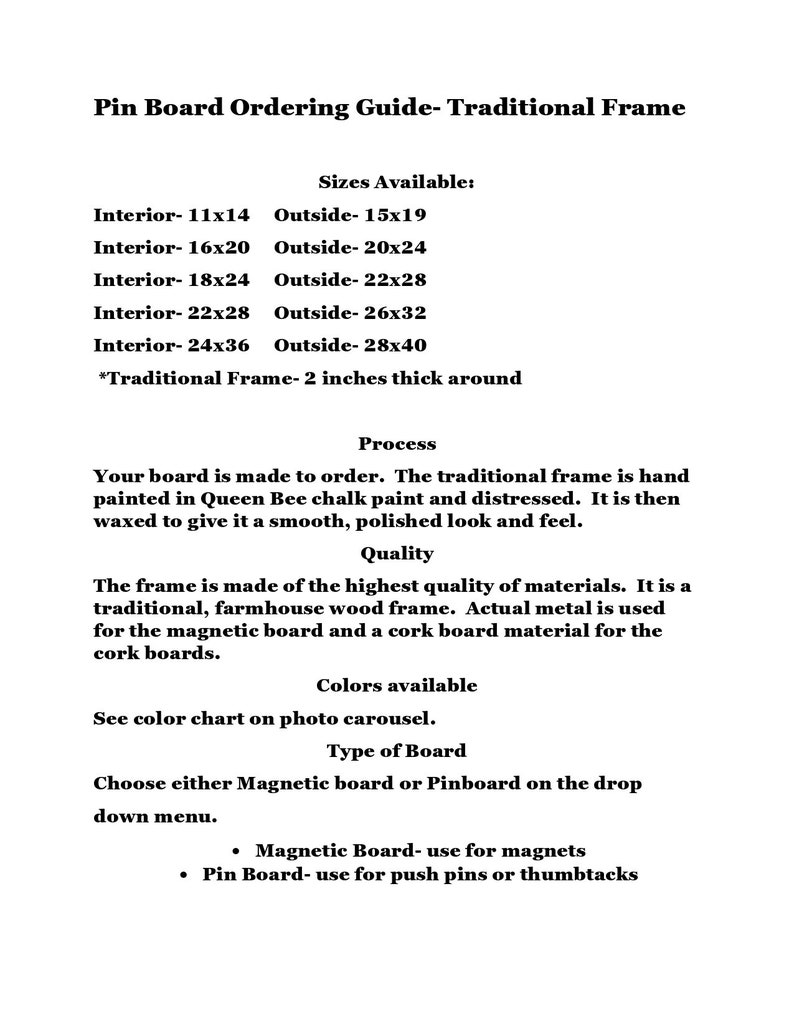 May include: A white document titled "Pin Board Ordering Guide - Traditional Frame" with size options, material details, and board types. The text describes the frame's quality, paint, and available colors.