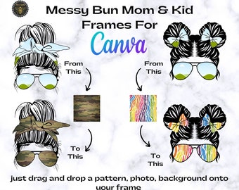 Messy Bun Mom & Kid Canva Frames | Editable In Canva Mom Life, Kid Life Templates | Fill Your Own Drag and Drop Templates | Commercial Use