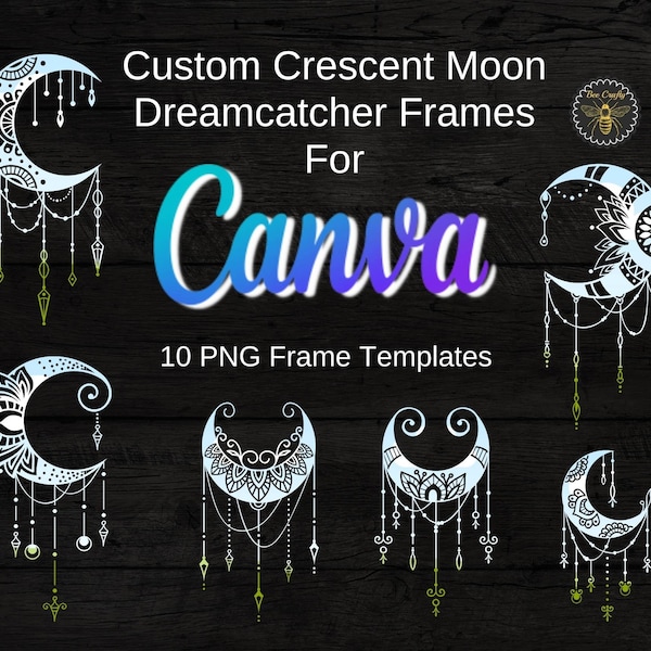 Custom Crescent Moon Dreamcatcher Canva Frames | Editable In Canva Frame Elements | Fill Your Own Drag and Drop Templates | Commercial Use