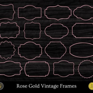 Rose Gold Vintage Frames | Gold Foil Clipart Border Frames | Design Element Borders Frames | 16 PNG Transparent Frames |  Instant Download