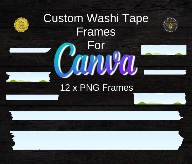 May include: 12 digital frames in PNG format, designed to look like washi tape. The frames are white with a blue and green gradient at the top. The text "Custom Washi Tape Frames For Canva" is at the top of the image.