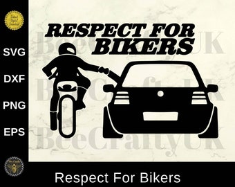 Respect For Bikers SVG | Motorcyclist Motorbike for Cricut Silhouette | svg, eps, dxf, png, Cutting File | Instant Download | Commercial Use