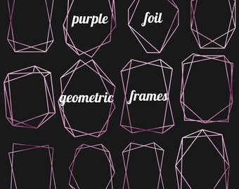 Purple Foil Geometric Polygonal Frames | Geometrical Clip Art Frames | Design Element Frames | 12 PNG Frames |  Instant Download