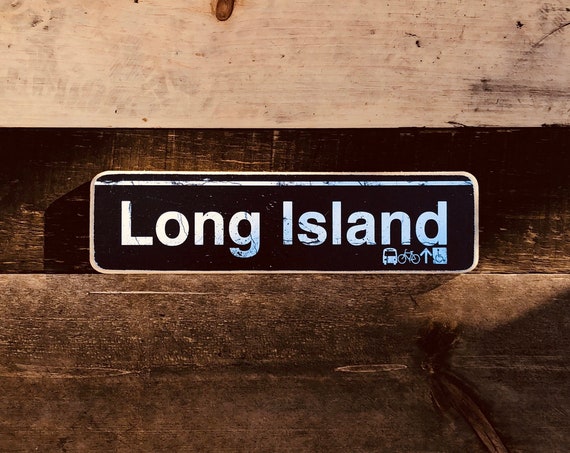 Long Island Wood Sign - 4x15in.