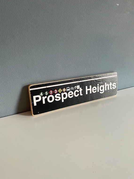 Prospect Heights Brooklyn Neighborhood Hand Crafted Horizontal Original Wood Sign - Subway sign, NY Decor, NYC Art, Ny Gift, NYC Sign